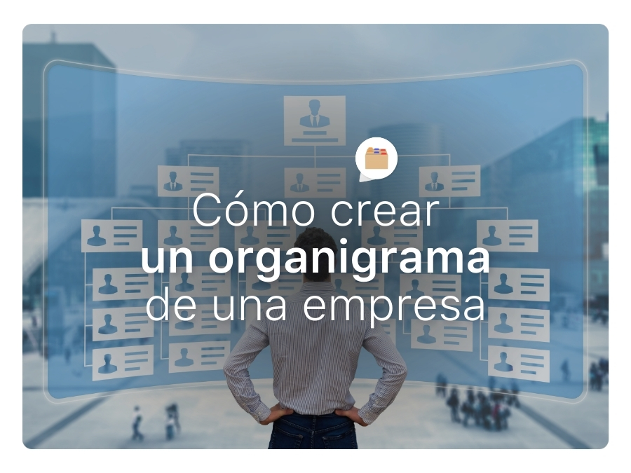 qué es un organigrama - Humand, app de RRHH